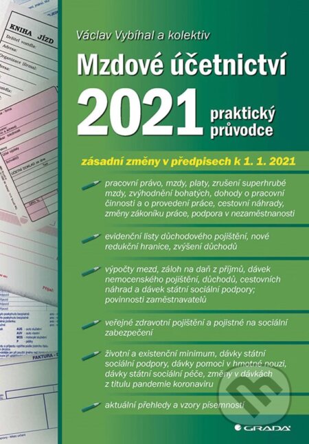 Mzdové účetnictví 2021 - Václav Vybíhal, Grada, 2021