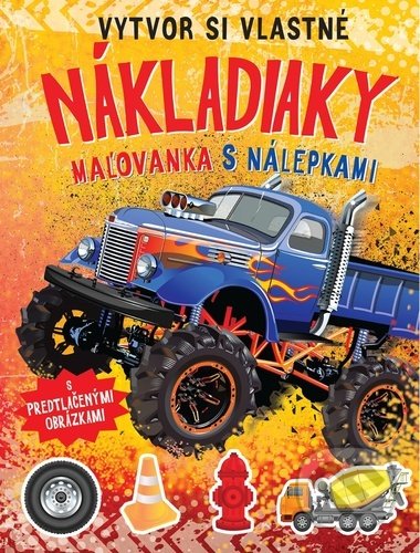 Vytvor si vlastné nákladiaky - kniha z kategorie Omalovánky