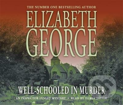 Well-Schooled in Murder (An Inspector Lynley Novel: 3) - audiokniha z kategorie Detektivky