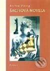Šachová novela – Schachnovelle - Stefan Zweig, Petrus, 2001