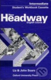 Headway 3 Intermediate New - Student&#039;s Workbook Cassette - Liz Soars, John Soars, Oxford University Press, 2001