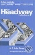 Headway 3 Intermediate New - Class Cassettes - Liz Soars, John Soars, Oxford University Press, 2001
