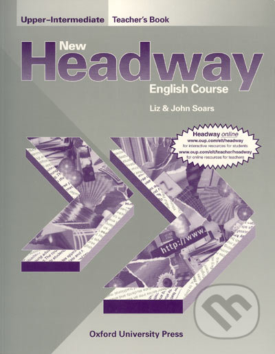 New Headway - Upper-Intermediate - Teacher&#039;s Book - Liz Soars, John Soars, Oxford University Press, 2004