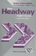 Headway 4 Upper-Intermediate New - Class Cassettes - Liz Soars, John Soars, Oxford University Press, 2001