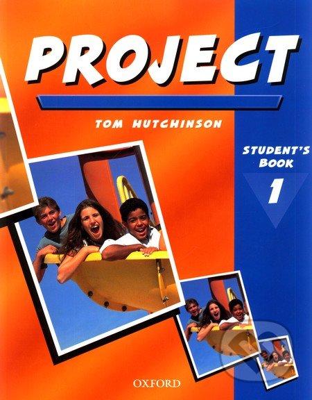 Project 1 - Student&#039;s Book - Tom Hutchinson, Oxford University Press, 2001