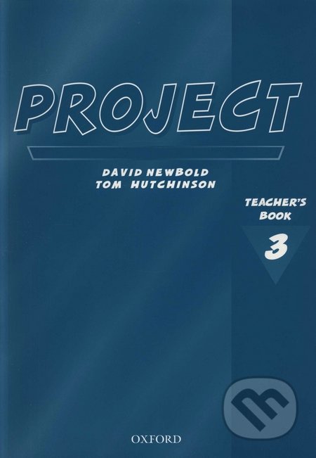 Project 3 - Teacher&#039;s Book - Tom Hutchinson, Oxford University Press, 2001
