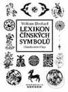 Lexikon čínských symbolů - Wolfram Eberhard, Volvox Globator, 2001