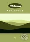 Patagónia - Dušan Mitana, L.C.A., 2001