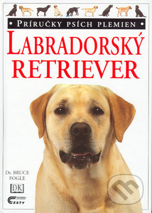 Labradorský retriever - Bruce Fogle, Cesty, 1999
