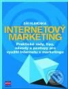 Internetový marketing - praktické rady, tipy, návody a postupy pro využití internetu v marketingu - Jiří Hlavenka, Computer Press, 2001