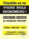 Chystáte sa na vysokú školu ekonomickú? (matematika, ekonómia), Eurolitera, 2004