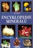 Encyklopedie minerálů - Petr Korbel, Milan Novák, Rebo