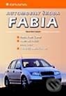 Automobily Škoda Fabia - Mario René Cedrych, Grada, 2001