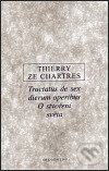 Tractatus de sex dierum operibus - ze Chartres Thierry, OIKOYMENH, 2000