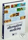 Rodinná encyklopedie alternativní medicíny - Kolektiv autorů, Reader´s Digest Výběr