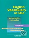 English Vocabulary in Use pre-intermediate & intermediate - Stuart Redman, Cambridge University Press, 2000