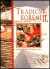 Tradiční koření II. - Dagmar Lánská, Nakladatelství Lidové noviny, 2001