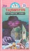 Traja pátrači 19: Tajomstvo fantómovho jazera - Robert Arthur, Slovenské pedagogické nakladateľstvo - Mladé letá, 1997