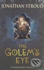 The Golem&#039;s Eye - Jonathan Stroud, Corgi Books, 2005