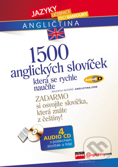 1500 anglických slovíček, která se rychle naučíte + 4 audio CD, Computer Press, 2006