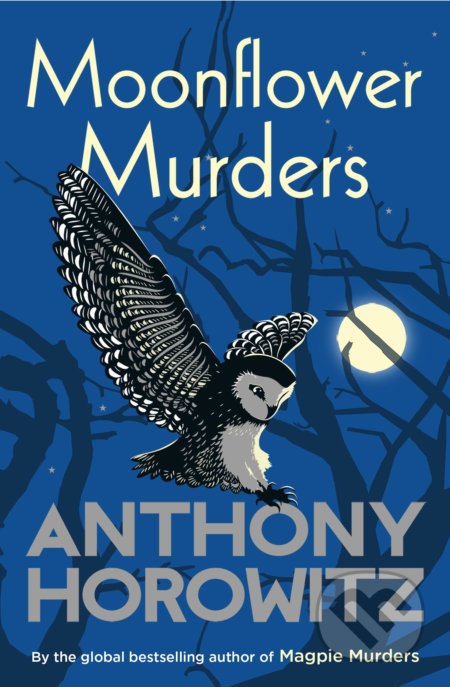 Moonflower Murders - Anthony Horowitz, Arrow Books, 2021