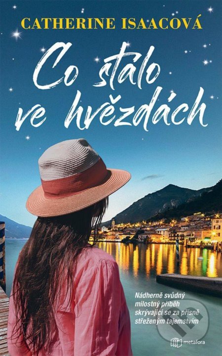 Co stálo ve hvězdách (Nádherně svůdný milostný příběh skrývající se za přísně střeženým tajemstvím) - kniha z kategorie Společenská beletrie