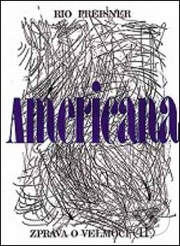 Americana II. - Rio Preisner, Atlantis, 1992