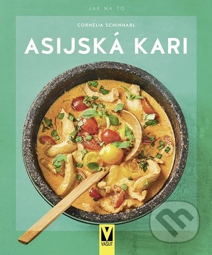 Asijská kari - Cornelia Schinharl - kniha z kategorie Národní kuchyně