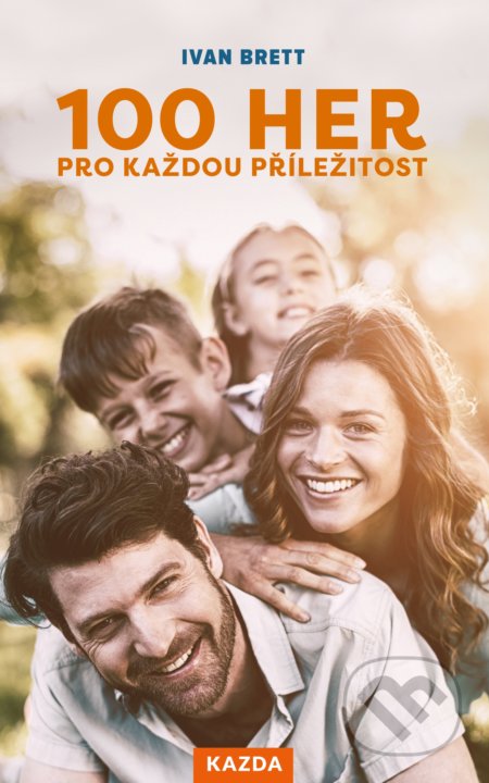 100 her (pro každou příležitost) - Ivan Brett - kniha z kategorie Hobby
