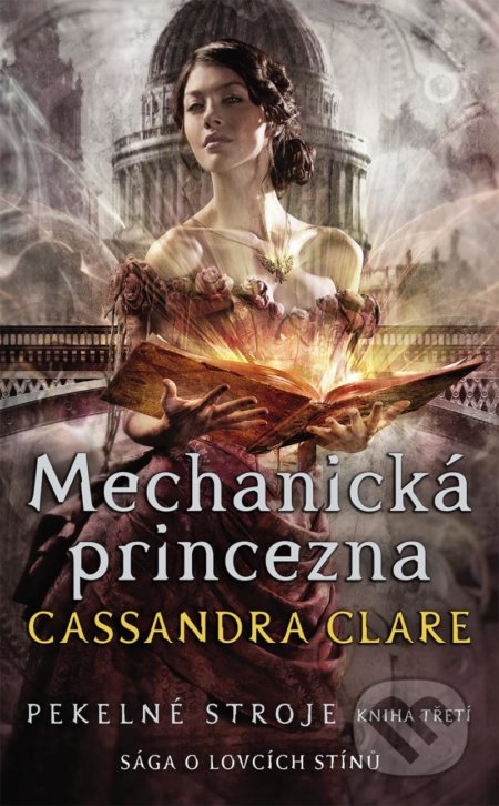 Pekelné stroje 3: Mechanická princezna - Cassandra Clare, #booklab, 2021