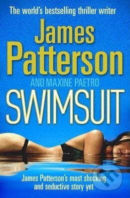 Swimsuit - James Patterson, Random House, 2010