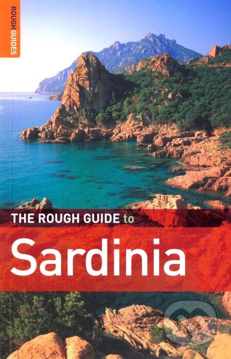The Rough Guide to Sardinia - Robert Andrews, Rough Guides, 2010