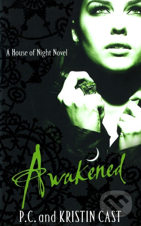 Awakened - P.C. Cast, Kristin Cast, Atom, 2011