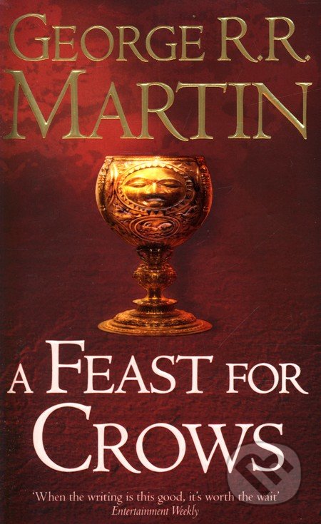 A Song of Ice and Fire 4 - A Feast for Crows - George R.R. Martin, HarperCollins, 2006