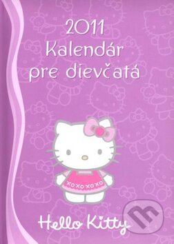 Hello Kitty: Kalendár pre dievčatá 2011, Egmont SK, 2010