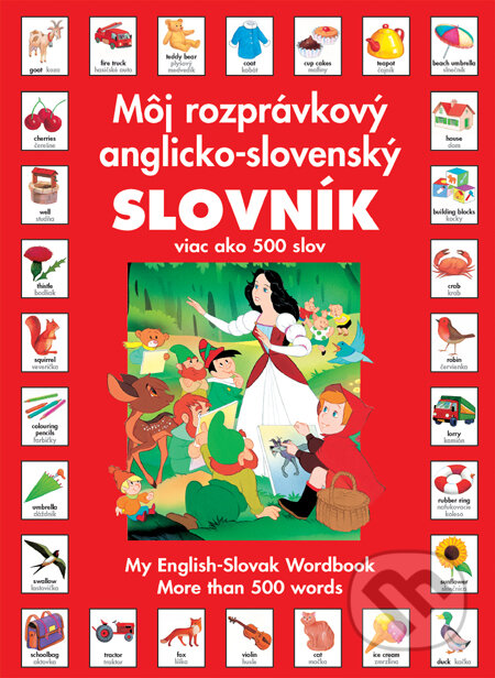 Môj rozprávkový anglicko-slovenský slovník - Van Gool, Slovart, 2010