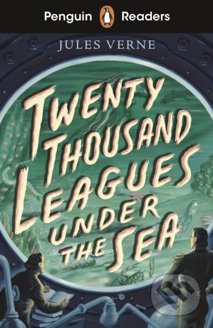 Twenty Thousand Leagues Under the Sea - Jules Verne, Penguin Books, 2021