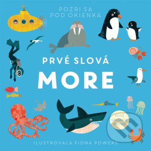 Prvé slová - More - Fiona Powers, Svojtka&Co., 2021