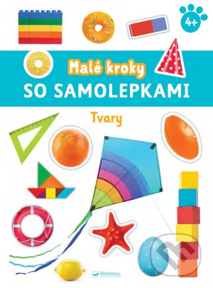 Malé kroky so samolepkami - Tvary, Svojtka&Co., 2021