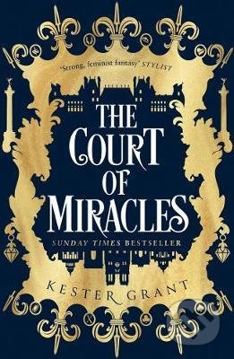 The Court of Miracles - Kester Grant, HarperCollins, 2021