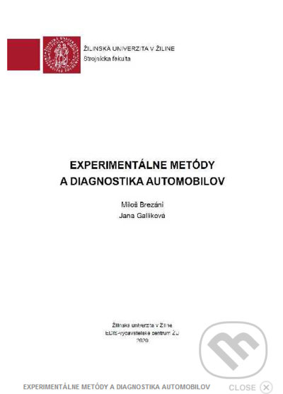 Experimentálne metódy a diagnostika automobilov - Miloš Brezáni, Jana Galliková, EDIS, 2021