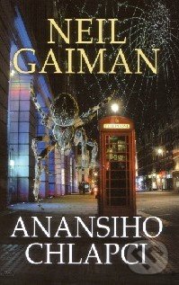 Anansiho chlapci - Neil Gaiman, Polaris, 2009
