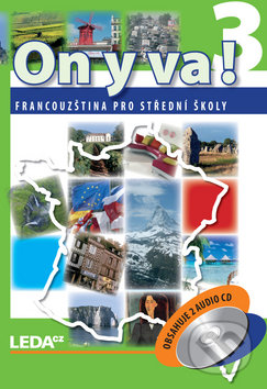 On y va! 3 Sada učebnice + 2 CD, Leda, 2010