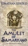 Amulet of Samarkand - Jonathan Stroud, Corgi Books, 2005