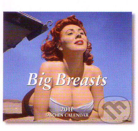 Big Breasts - Tear-off calendars 2011, Taschen, 2010