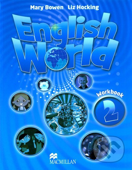 English World 2: Workbook - Mary Bowen, Liz Hocking, MacMillan, 2009