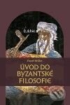 Úvod do byzantské filosofie - Pavel Milko, Pavel Mervart, 2010