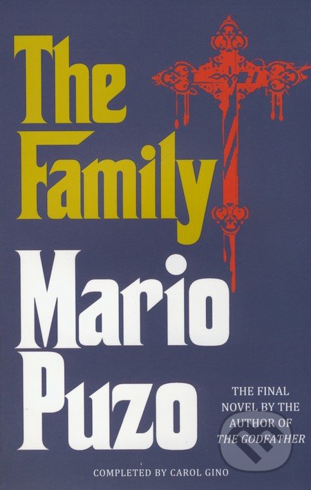 The Family - Mario Puzo, Arrow Books, 2009