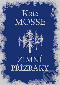 Zimní přízraky - Kate Mosse