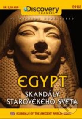 Egypt: Skandály starověkého světa - Christopher Cassel, Filmexport Home Video, 2008